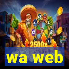 wa web